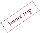 future trip