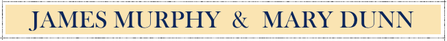 JAMES MURPHY  &  MARY DUNN