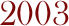 2003